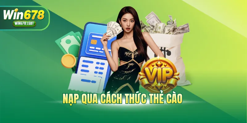 Nạp qua cách thức thẻ cào